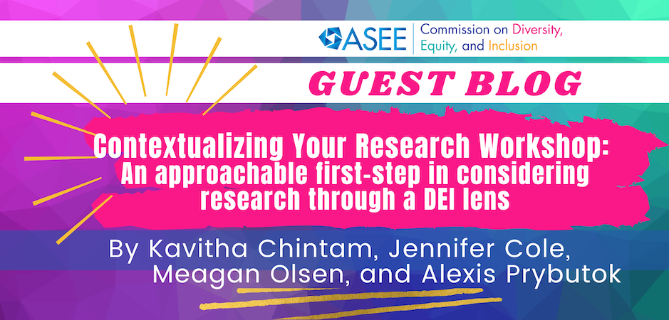 Contextualizing Your Research Workshop: An approachable first-step in considering research through a DEI lens