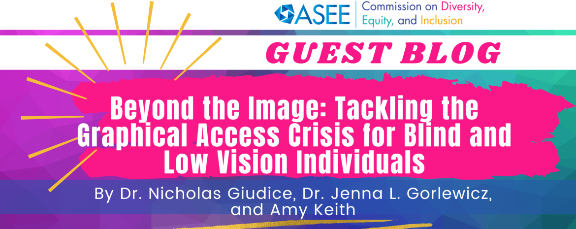 Beyond hte Image: Tackling the Graphical Access Crisis for Blind and Low Vision Individuals